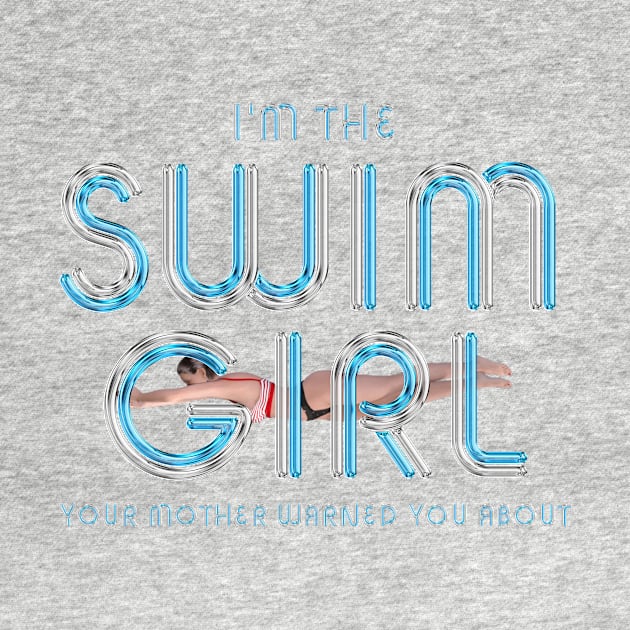 Swimmer Slogan Fun by teepossible